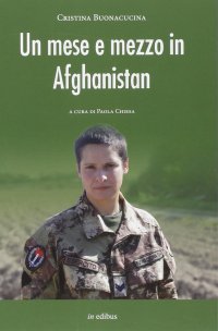 Immagine copertina libro Un mese e mezzo in Afghanistan