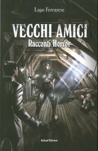 Immagine copertina libro Vecchi amici