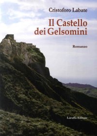 Immagine copertina libro Il castello dei gelsomini