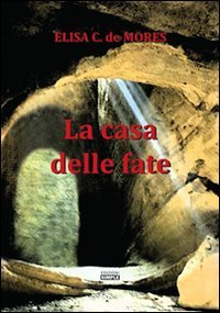 Immagine copertina libro La casa delle fate