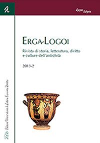 Immagine copertina libro Erga-logoi. Rivista di storia, letteratura, diritto e culture dell'antichità (2013). Ediz. italiana e francese. Vol. 1