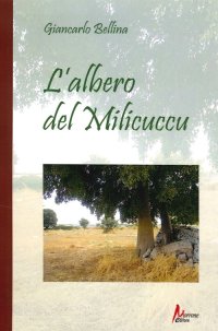 Immagine copertina libro L'albero del Milicuccu