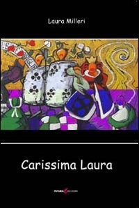 Immagine copertina libro Carissima Laura