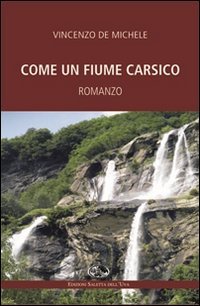 Immagine copertina libro Come un fiume carsico