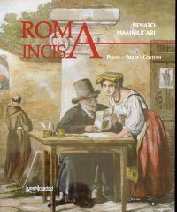 Immagine copertina libro Roma incisa. Piante, vedute, costumi