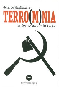 Immagine copertina libro Terro(m)nia. Ritorno alla mia terra