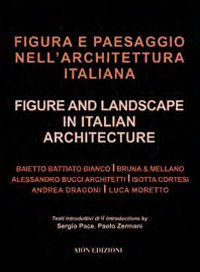 Immagine copertina libro Figura e paesaggio nell'architettura italiana
