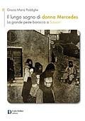 Immagine copertina libro Il lungo sogno di donna Mercedes