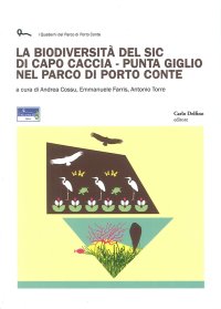 Immagine copertina libro La biodiversità del SIC di Capo Caccia. Punta Giglio nel Parco di Porto Conte
