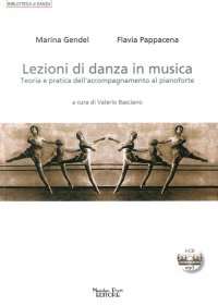 Immagine copertina libro Lezioni di danza in musica. Teoria e pratica dell'accompagnamento al pianoforte. Con CD Audio