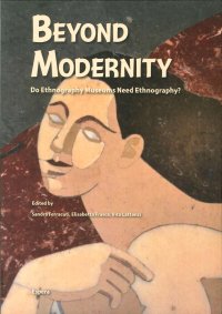 Immagine copertina libro Beyond modernity. Do ethnography museums need ethnography? Atti del Colloquio internazionale RIME (Roma, aprile 2012)