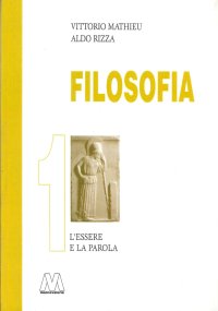 Immagine copertina libro Filosofia. Vol. 1: L'essere e la parola