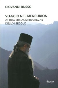 Immagine copertina libro Viaggio nel Mercurion attraverso carte greche dell'XI secolo