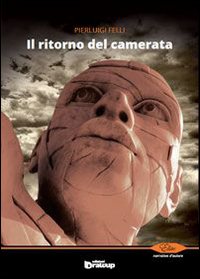 Immagine copertina libro Il ritorno del camerata