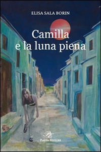 Immagine copertina libro Camilla e la luna piena