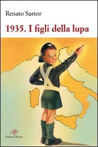 Immagine copertina libro 1935. I figli della lupa