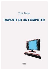 Immagine copertina libro Davanti ad un computer