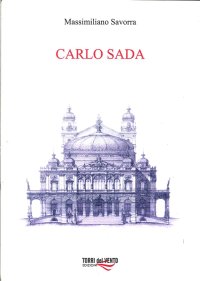 Immagine copertina libro Carlo Sada (1849-1924). Committenti, architetture e città nella Sicilia orientale
