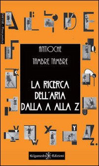 Immagine copertina libro La ricerca dell'aria dalla A alla Z
