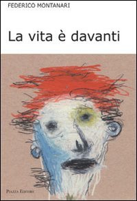 Immagine copertina libro La vita è davanti