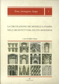 Immagine copertina libro Testo, immagine, luogo. La circolazione dei modelli a stampa