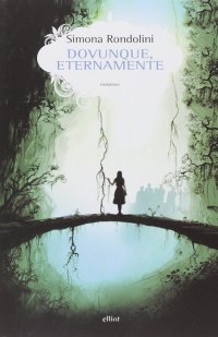 Immagine copertina libro Dovunque, eternamente