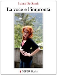 Immagine copertina libro La voce e l'impronta