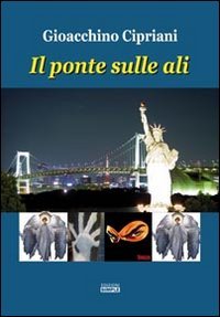 Immagine copertina libro Il ponte sulle ali