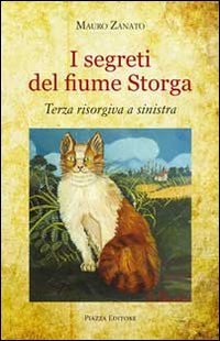 Immagine copertina libro I segreti del fiume Storga. Terza risorgiva a sinistra