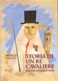 Immagine copertina libro Storia di un re cavaliere