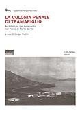 Immagine copertina libro La colonia penale di Tramariglio