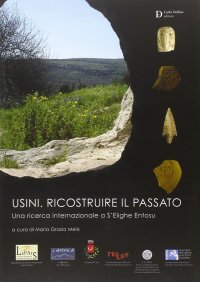 Immagine copertina libro Usini. Ricostruire il passato. Una ricerca internazionale a S´Elighe Entosu