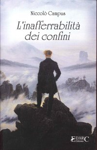 Immagine copertina libro L'inaferrabilità dei confini. Ediz. italiana e latina
