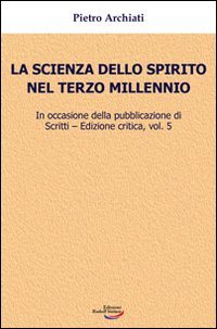 Immagine copertina libro La scienza dello spirito nel terzo millennio