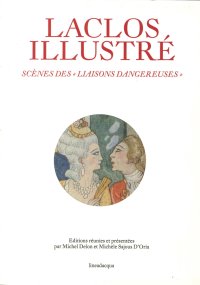 Immagine copertina libro Laclos illustré. Scènes des «Liaisons dangereuses»