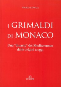 Immagine copertina libro I Grimaldi di Monaco