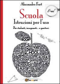 Immagine copertina libro Scuola. Istruzioni per l'uso