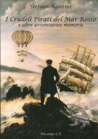 Immagine copertina libro I crudeli pirati del Mar Rosso e altre avventurose memorie