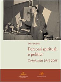 Immagine copertina libro Percorsi spirituali e politici. Scritti scelti 1946-2008