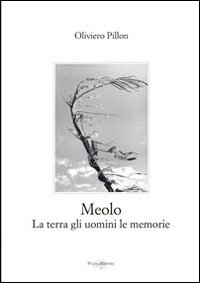 Immagine copertina libro Meolo. La terra gli uomini le memorie