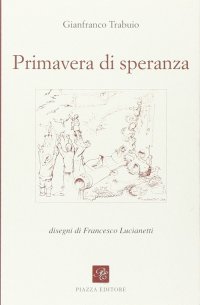 Immagine copertina libro Primavera di speranza