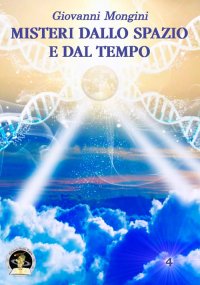 Immagine copertina libro Misteri dallo spazio e dal tempo