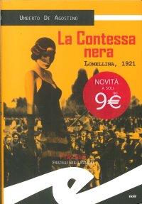 Immagine copertina libro La contessa nera. Lomellina, 1921