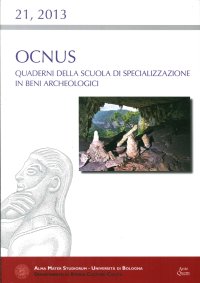 Immagine copertina libro Ocnus. Quaderni della Scuola di specializzazione in archeologia. Vol. 21