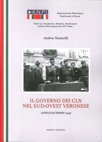 Immagine copertina libro Il governo dei CLN nel sud-ovest veronese