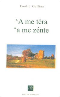 Immagine copertina libro Me tèra 'a me zénte ('A)