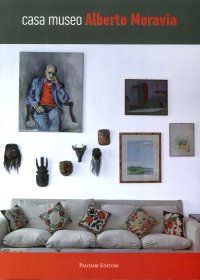 Immagine copertina libro Casa museo Alberto Moravia. Ediz. illustrata