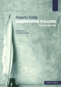 Immagine copertina libro Sempreverde d'alloro. Poesie 1987-2013