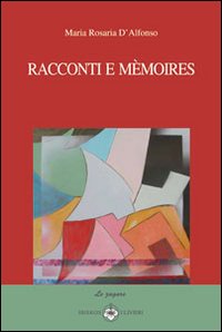 Immagine copertina libro Racconti e mémoires