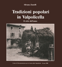 Immagine copertina libro Tradizioni popolari in Valpolicella. Il ciclo dell'anno
